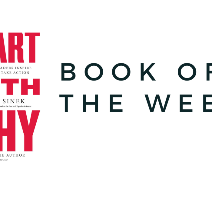 BOOK OF THE WEEK….START WITH WHY
