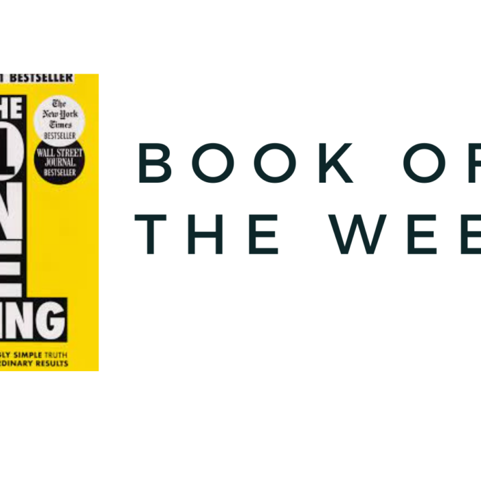 THE BOOK OF THE WEEK…. THE ONE THING