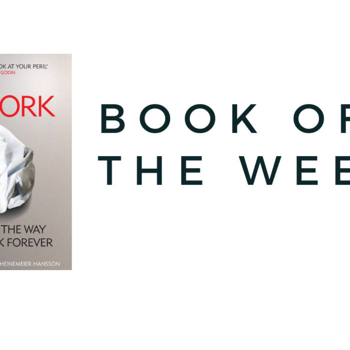 BOOK OF THE WEEK…. REWORK