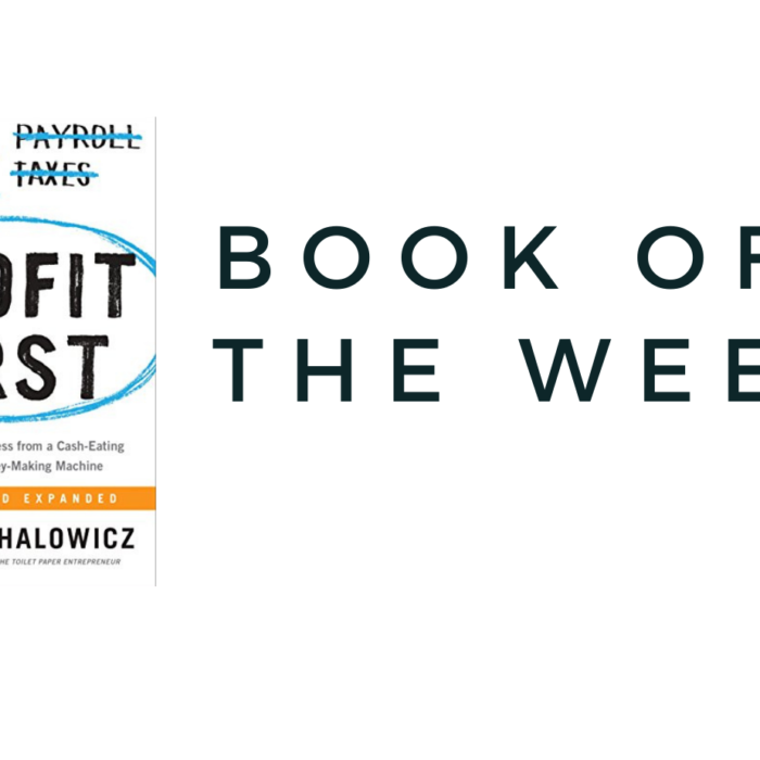BOOK OF THE WEEK…. PROFIT FIRST