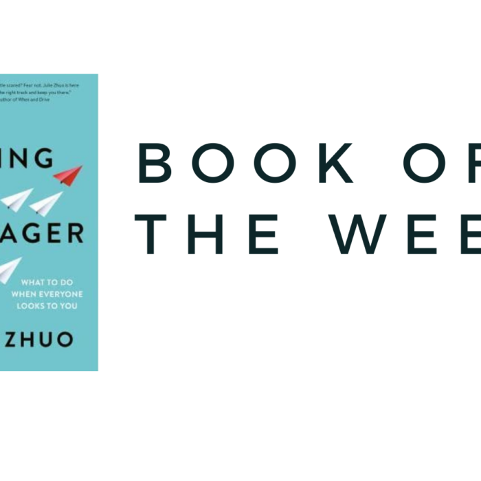 BOOK OF THE WEEK….THE MAKING OF A MANAGER