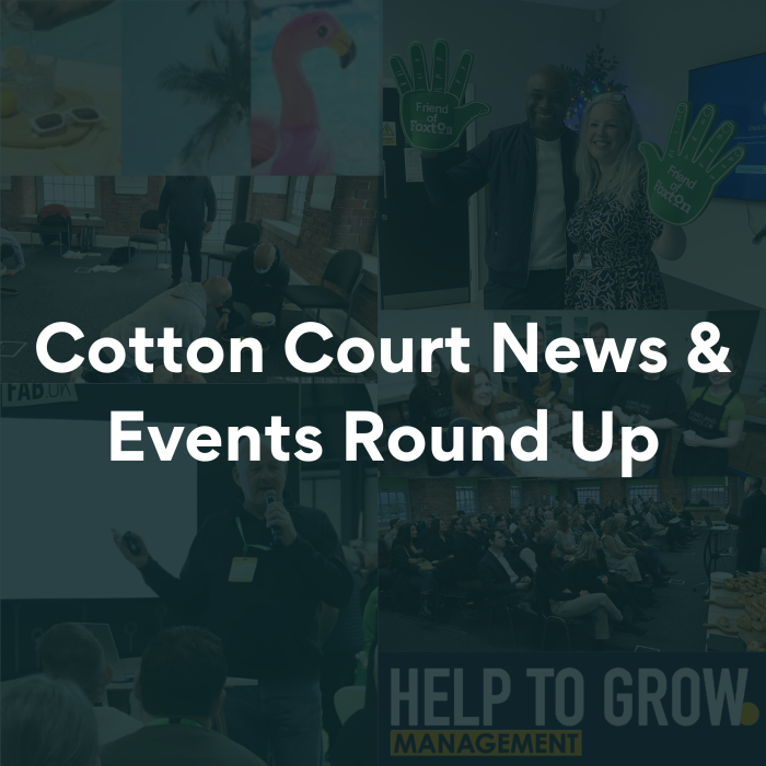 Cotton Court News & Events Round Up